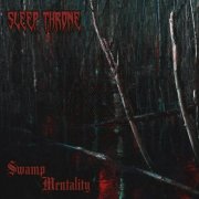 Sleep Throne - Swamp Mentality (2026) Hi-Res