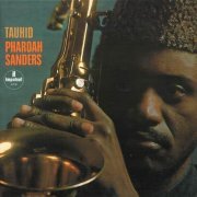 Pharoah Sanders - Tauhid (1967)