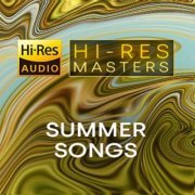 VA - Hi-Res Masters: Summer Songs (2021) [Hi-Res]