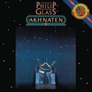 Philip Glass - Akhnaten (1987)