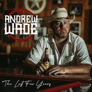 Andrew Wade - The Last Few Years (2021)