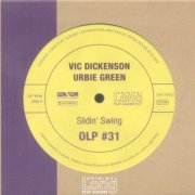 Vic Dickenson / Urbie Green - Slidin' Swing (2007) [Original Long Play Albums]