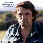 Jacques Brel - Anthology 2021 (All Tracks Remastered) (2021)