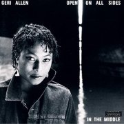 Geri Allen - Open On All Sides In The Middle (1987)