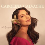 Carolina Calvache - Vida Profunda (2020)