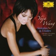 Yuja Wang - Sonatas & Etudes: Chopin, Ligeti, Scriabin, Liszt (2009)