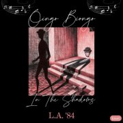 Oingo Boingo - In The Shadows (Live L.A. '84) (2025)