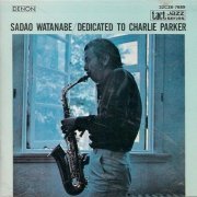 Sadao Watanabe - Dedicated to Charlie Parker (1969) 320 kbps