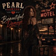 Pearl Dawson - Beautiful Damage (2026)
