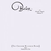 The Cracow Klezmer Band - Balan: Book of Angels, Vol. 5 (2006)