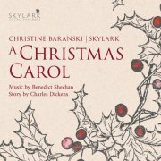 Skylark Vocal Ensemble, Matthew Guard & Christine Baranski - A Christmas Carol (2025) Hi-Res