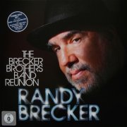 Randy Brecker - The Brecker Brothers Band Reunion (2013) LP
