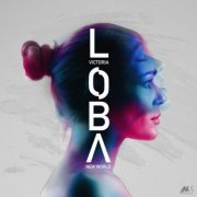 Victoria Loba - New World (2019)