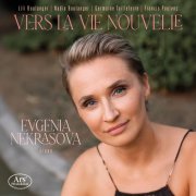 Evgenia Nekrasova - Vers la vie nouvelle (2025) Hi-Res