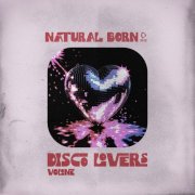 VA - Natural Born Disco Lovers, Vol.01 (2026)