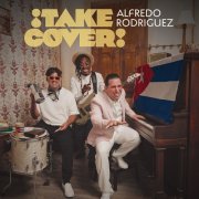 Alfredo Rodriguez - ¡Take Cover! (2026) [Hi-Res]