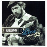 Roy Buchanan - Live From Austin Tx (2012) LP