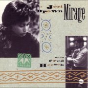 Jeri Brown featuring Fred Hersch - Mirage (1991)