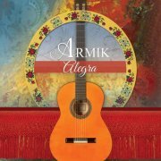 Armik - Alegra (2013) Hi-Res