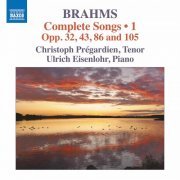 Christoph Prégardien - Brahms: Complete Songs, Vol. 1 (2021) Hi-Res