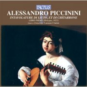 Luciano Contini - Piccinini: Intavolatura di Liuto, et di Chitarrone, Book 1 (2013)