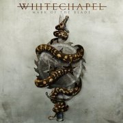 Whitechapel - Mark Of The Blade (2016)