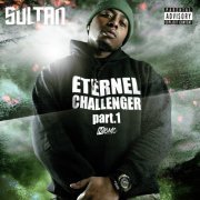 Sultan - Eternel Challenger, pt. 1 (2020) flac