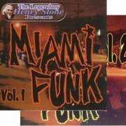 VA - The Legendary Henry Stone Presents - Miami Funk Vol.1&2 (2005)