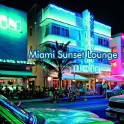 Miami Sunset Lounge (2013)