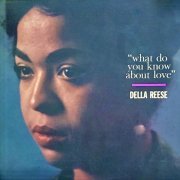 Della Reese - What Do You Know About Love? (2021) Hi-Res