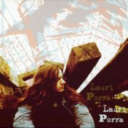 Lauri Porra - Lauri Porra (2005/2015) flac