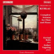 Eyvind Rafn, Esther Vagning - Kuhlau: Complete Sonatas for Flute and Piano (1997)