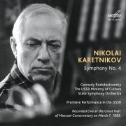 Gennady Rozhdestvensky - Karetnikov: Symphony No. 4, Op. 17 (Live) (2020)