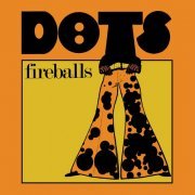 Fireballs - Dots (1978)