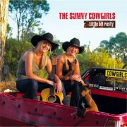 The Sunny Cowgirls - Little Bit Rusty (2004)