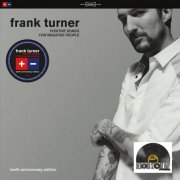 Frank Turner - Positive Songs For Negative People (10th Anniversary Edition) (2025) {RSD Vinyl}