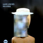 Lajos Lencsés - Soliloque (2025) Hi-Res