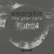 Amorphic - The Year Zero (2025)