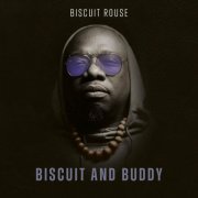 James Biscuit Rouse - Biscuit and Buddy (2024) Hi-Res