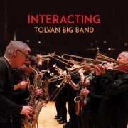 Tolvan Big Band - Interacting (2022) Hi Res