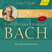 Ana-Marija Markovina - C.P.E. Bach Edition, Vol. 1 (2021)