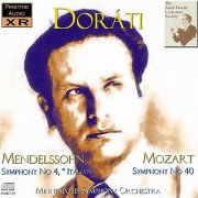 Antal Dorati - Mendelssohn: Symphony No. 4 / Mozart: Symphony No. 40 (1952) [2008]