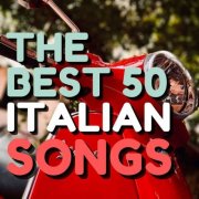 VA - The Best 50 Italian Songs (2024)