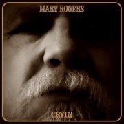 Marv Rogers - Cryin (2025)