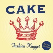 CAKE - Fashion Nugget (Deluxe Edition) (2022) [Hi-Res]