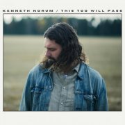 Kenneth Norum - This Too Will Pass (2024)