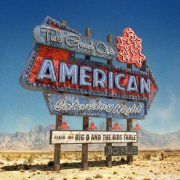 Big D and the Kids Table - The Good Ole American Saturday Night (2026) [Hi-Res]