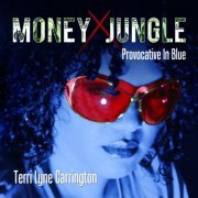 Terri Lyne Carrington - Money Jungle: Provocative in Blue (2013) [Hi-Res]