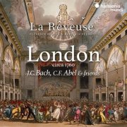 La Rêveuse, Florence Bolton, Benjamin Perrot - London circa 1760: J.C. Bach, C.F. Abel & friends (2025) [Hi-Res]