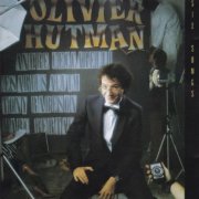 Olivier Hutman - Six Songs (1983)
